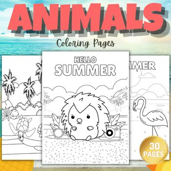 Printable Summer Animals Coloring Pages Sheets - Fun End of the year ...