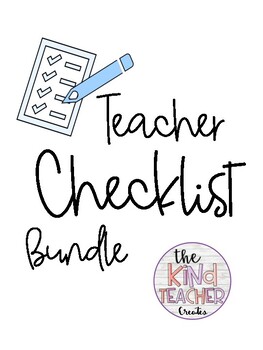 Printable Teacher Checklist Bundle by The Kind Creator | TPT