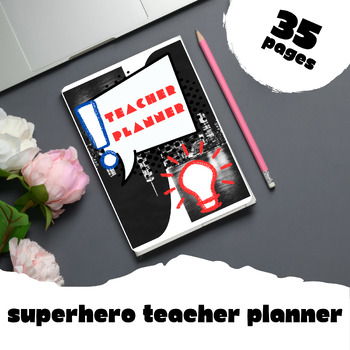 Preview of Printable Teacher Planner - Superhero Theme
