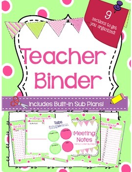 Preview of Printable Teacher's Binder WITH Sub Plans!