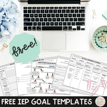 Preview of Printable Templates for Drafting IEP Goals and Objectives