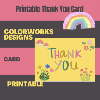 Preview of Printable Thank You Card 7 x 5 for Teachers, Staff, Parents| Printable Card