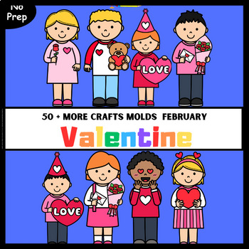 Preview of Printable Valentine's Day Activities Kit with Craft Molds & Templates 50 + more