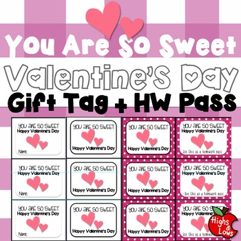 https://ecdn.teacherspayteachers.com/thumbitem/Printable-Valentine-s-Day-Gift-Tag-and-Homework-Pass-You-are-so-sweet--3591530-1656584068/original-3591530-1.jpg