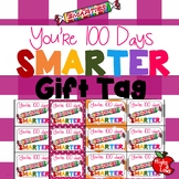 Printable You're 100 Days Smarter Smarties Gift Tag