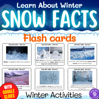 Printable and Digital Facts about SNOW in the WINTER with Google