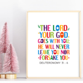 Printable bible verse poster. The Lord your God goes with 