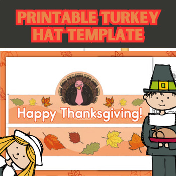 Preview of Printable turkey hat template - november coloring worksheets