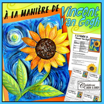Preview of À la manière de Vincent Van Gogh - Projet arts plastiques