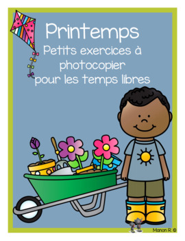 Printemps (temps libres) by Manon Rodrigue | TPT