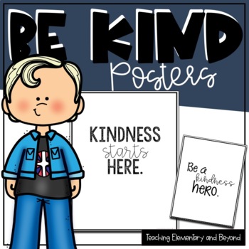 Printer Friendly Kindness Posters forCharacter Education & Social ...