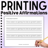 Printing Handwriting Practice with 48 Weekly Positive Affi