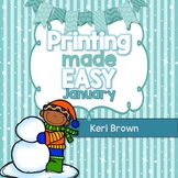 Printing Made Easy {No Prep January}