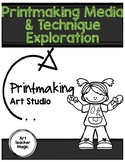 Printmaking Exploration Choice-based Student-Centered Art