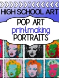 Printmaking Assignment for high school - POP ART PORTRAITS