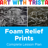 Printmaking: Foam Relief Print With Printing Ink Art Lesson