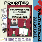 Priorities--Lesson 4 of the Motivation Series