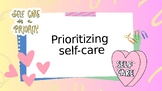 Prioritizing Self Care