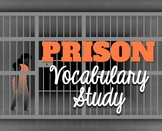 Prison Information Overload: Vocabulary Study