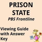 Prison State (Frontline Documentary) Video Viewing Guide -