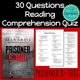 Prisoner B-3087 Comprehension Test or Quiz