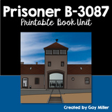 Prisoner B-3087 Novel Study: vocabulary, comprehension, wr