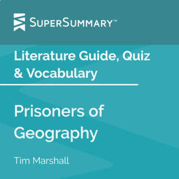 Preview of Prisoners of Geography Literature Guide, Quiz and Vocabulary List