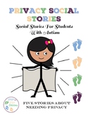Privacy Social Stories For Students With Autism