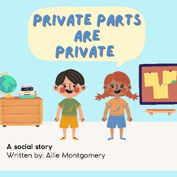 Preview of Private Parts Are Private (Social Story)