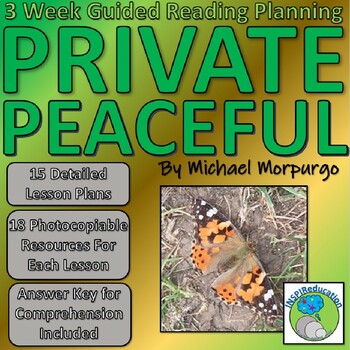Preview of Private Peaceful-Michael Morpurgo: Guided Reading, 15 Lesson Plans and Resources