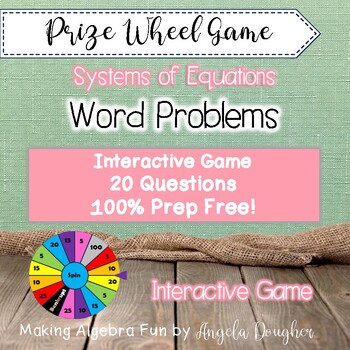 Preview of Prize Wheel Carnival Game Algebra Systems of Equations Word Problems PREP FREE