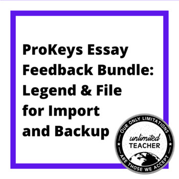 Preview of ProKeys Essay Feedback Bundle - Legend & File for Import/Backup