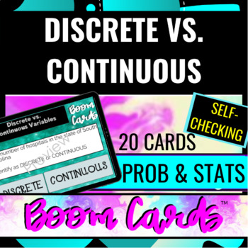 Preview of Prob & Stats Discrete vs. Continuous using DIGITAL SELF CHECKING BOOM CARDS™