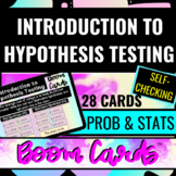 Prob & Stats Introduction to Hypothesis Testing using BOOM CARDS™