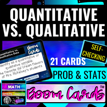 Preview of Prob & Stats Quantitative vs Qualitative using DIGITAL SELF CHECKING BOOM CARDS™