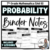 Probability - 7th Grade Math Binder Notes Unit Bundle