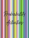 Probability Activities Bundle