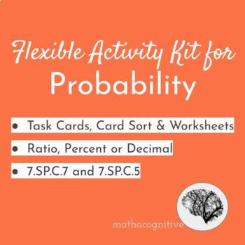 Preview of Probability Activities: Task Cards/Card Sort, Worksheets 7.SP.C.7a 7.SP.C.5