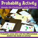 Probability Activity - Hands-On Challenge with Skittles - PBL with Math