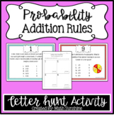 Probability Addition Rules Letter Hunt Activity