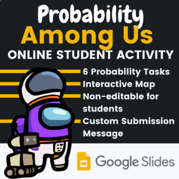 Preview of Probability Among Us - Online Student Activity [Interactive Map & Tasks]