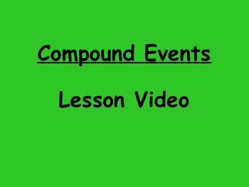 Preview of Probability Compound Events Lesson Video