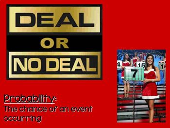 Preview of Probability: Deal or No Deal Power Point