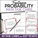 Probability Footloose Math Task Cards Activity and Exit Tickets