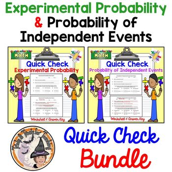 Preview of Probability Independent Events + Experimental QUICK CHECK BUNDLE Worksheet KEY