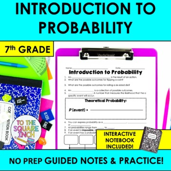 Preview of Probability Notes & Practice | Introduction | + Interactive Notebook Format