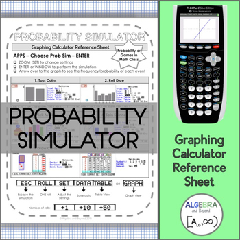 Preview of Probability Simulator | TI-84 Graphing Calculator Reference Sheet