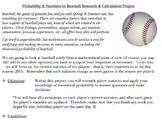 Probability & Statistics in Baseball Project (Common Core 