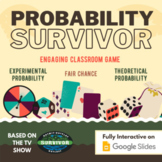 Probability Survivor - Interactive Classroom Game