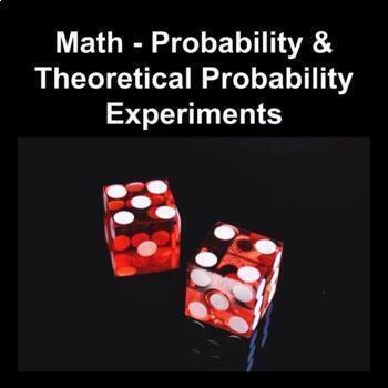 Preview of Grade 6-8 Math: Probability Experiments